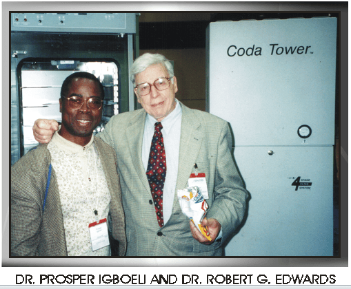 Dr. Prosper Igboeli and IVF Pioneer Dr. Robert G. Edwards
